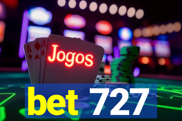 bet 727